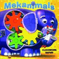 Mekanimals Clockwork Safari