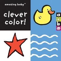 Amazing Baby: Clever Color!