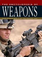 The Encyclopedia of Weapons