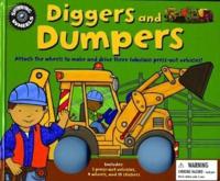 Spinning Wheels: Diggers and Dumpers
