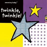 Amazing Baby: Twinkle, Twinkle!