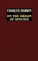 On the Origin of Species: A Facsimile of the First Edition