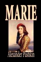 Marie by Alexander Pushkin, Fiction, Literary