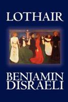 Lothair by Benjamin Disraeli, Fiction, Classics