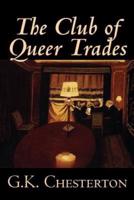 The Club of Queer Trades by G. K. Chesterton, Fiction, Mystery & Detective