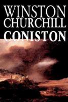 Coniston by Winston Churchill, Fiction