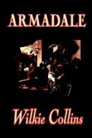 Armadale by Wilkie Collins, Fiction, Classics, Suspense