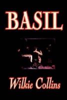 Basil by Wilkie Collins, Fiction, Classics