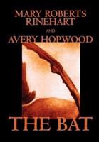 The Bat by Mary Roberts Rinehart, Fiction, Literary, Mystery & Detective