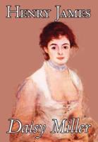 Daisy Miller by Henry James, Fiction, Classics