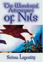 The Wonderful Adventures of Nils by Selma Lagerlof, Fiction, Classics