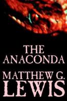 The Anaconda by Matthew G. Lewis, Fiction, Horror
