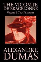 The Vicomte De Bragelonne, Vol. I by Alexandre Dumas, Fiction, Classics