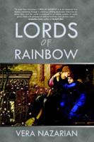 Lords of Rainbow, or, The Book of Fulfillment
