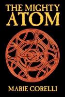 The Mighty Atom by Marie Corelli, Philosophy, Theory & Social Aspects