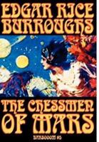 The Chessmen of Mars by Edgar Rice Burroughs, Science Fiction