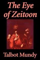 The Eye of Zeitoon by Talbot Mundy, Fiction