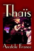 Thais by Anatole France, Fiction, Suspense