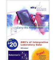 Abclabdata: ABC&#39;s of Interpretive Laboratory Data (CD-ROM for PDA, Palm OS 2.4 MB Free Space Required, Windows CE/Pocket PC 3.4