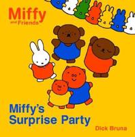 Miffy's Surprise Party