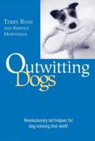 Outwitting Dogs