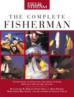 Field & Stream The Complete Fisherman, First Edition