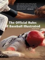 The Official Rules of Baseball