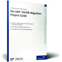 The SAP OS/DB Migration Project Guide