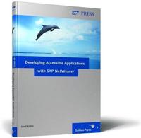 Developing Accessible Applications With SAP NetWeaver Book/CD Package