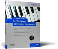 The Developer's Guide To The SAP NetWeaver Composition Environment Book/DVD Package