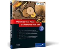 Maximize Your Plant Maintenance With SAP