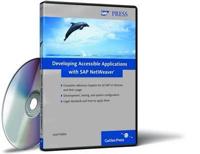 Developing Accessible Applications With SAP NetWeaver Book/DVD Package