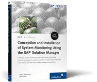 Conception and Installation of System Monitoring Using the SAP Solution Manager