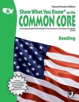 Swyk on the Common Core Reading Gr 6, Parent/Teacher Edition