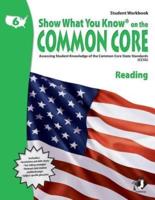 Swyk on the Common Core Reading Gr 6, Student Workbook