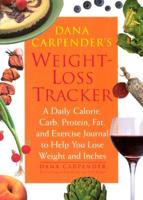 Dana Carpender's Weight-Loss Tracker