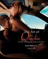 The Art of the Quickie