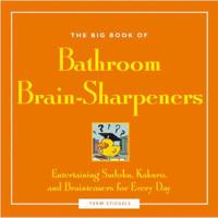 Big Book of Bathroom Brain-sharpeners