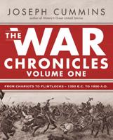 The War Chronicles, from Chariots to Flintlocks