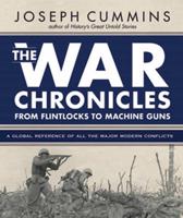 The War Chronicles, from Flintlocks to Machine Guns
