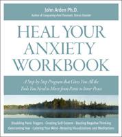 The Heal Your Anxiety Workbook