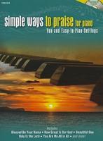 Simple Ways to Praise for Piano Book and CD