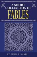 A Short Collection of Fables