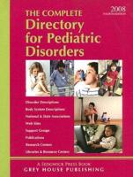 Complete Directory for Pediatric Disorders 2008