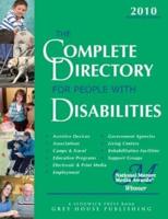 The Complete Directory for People With Disabilities 2010