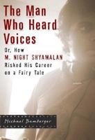 The Man Who Heard Voices,
