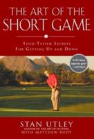 The Art of the Short Game