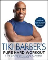 Tiki Barber's Pure Hard Workout