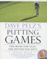Dave Pelz's Putting Games