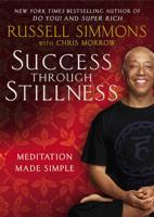 Success Through Stillness